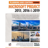 Planning and Control Using Microsoft Project 2013, 2016 & 2019 - Paperback