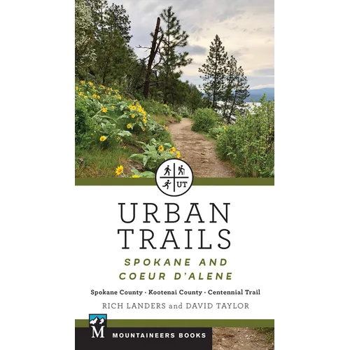 Urban Trails: Spokane and Coeur d'Alene: Spokane County, Kootenai County, Centennial Trail - Paperback