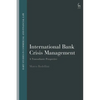 International Bank Crisis Management: A Transatlantic Perspective - Paperback