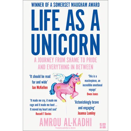 Life as a Unicorn: A Journey from Shame to Pride and Everything in Between - Paperback
