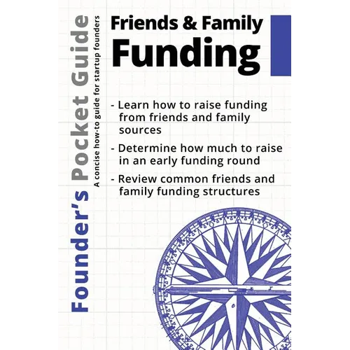 Founder's Pocket Guide: Friends and Family Funding - Paperback