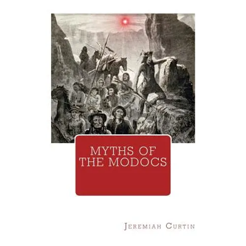 Myths of The Modocs - Paperback