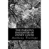 The Parson's Daughter of Oxney Colne - Paperback
