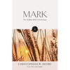 The Hodder Bible Commentary: Mark - Hardcover