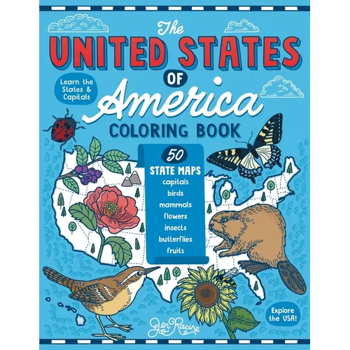 The United States of America Coloring Book: Fifty State Maps with Capitals and Symbols like Motto, Bird, Mammal, Flower, Insect, Butterfly or Fruit - Paperback