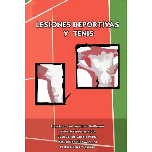 Lesiones Deportivas y Tenis - Paperback