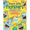 Super Silly Monsters Coloring and Activity Book: Coloring Pages, Word Search Puzzles, Seek and Finds, and Mazes - Paperback