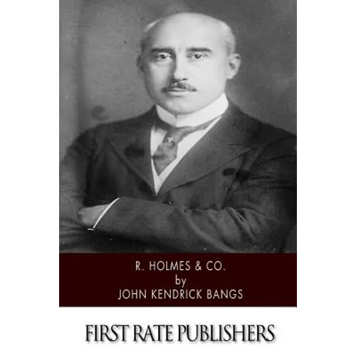 R. Holmes & Co. - Paperback