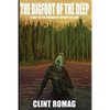 The Bigfoot of the Deep - Paperback