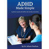 ADHD Made Simple - Paperback