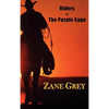 Riders of the Purple Sage - Hardcover