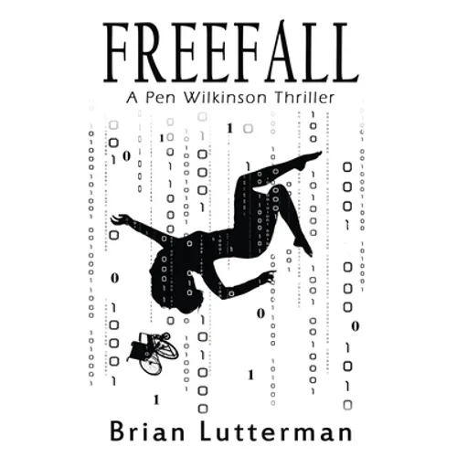 Freefall: A Pen Wilkinson Thriller - Paperback