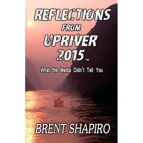 Reflections from Upriver 2015 - Paperback