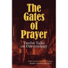 The Gates of Prayer: Twelve Talks on Davvenology - Paperback