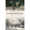 History of Harrodsburg: Saratoga of the South - Hardcover