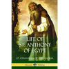 Life of St. Anthony of Egypt - Paperback