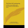 The Book Of Lambspring: A Noble Ancient Philosopher Concerning The Philosophical Stone - Paperback