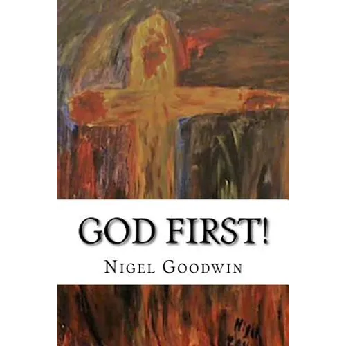God First!: A collection of poems. - Paperback