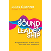 The Sound of Leadership: Kingdom Notes to Fine Tune Your Life and Influence - Paperback