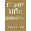 Clarity of Mind: Faith, Science and Mental Well-Being - Paperback