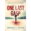 One Last Gasp - Paperback