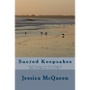 Sacred Keepsakes: "Life Lessons for the Single & Married Woman to Live By" - Paperback