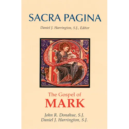 Sacra Pagina: The Gospel of Mark - Paperback