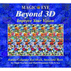 Magic Eye Beyond 3d: Improve Your Vision: Volume 6 - Hardcover