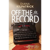Off the Record - Paperback