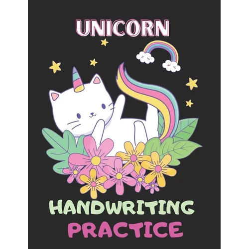 Unicorn Handwriting Practice: Letter Number and Shape Handwriting Practice workbook for kids - Preschool Learning Workbook with Fun Activities - Paperback