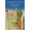 The Legend of Good Women: In a Modern English Version by Simon Webb - Paperback