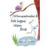 Whompastoodles & Stilt Legged Water Birds - Paperback