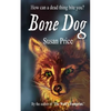 The Bone Dog - Paperback