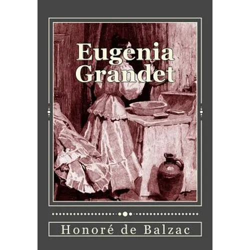 Eugenia Grandet - Paperback