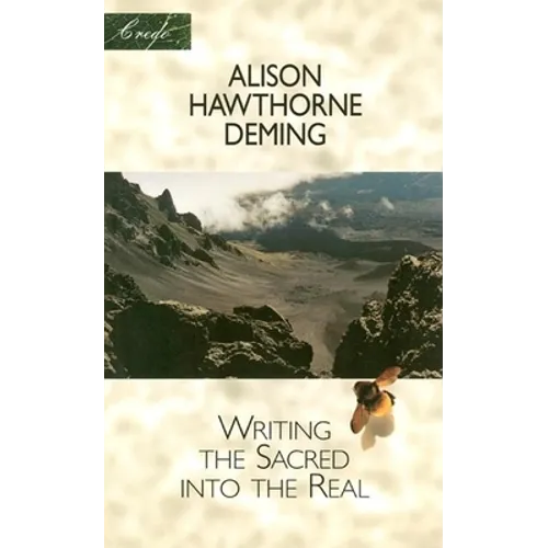 Writing the Sacred Into the Real - Paperback
