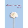Dear Human - Hardcover