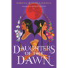 Daughters of the Dawn - Hardcover
