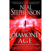 The Diamond Age: Or, a Young Lady's Illustrated Primer - Paperback
