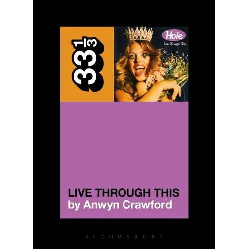 Hole's Live Through This - Paperback