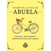 Diario de la Vida de Abuela: Historias, Recuerdos y Momentos Para Mi Familia - Hardcover