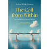 The Call From Within - Paperback