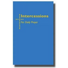 Intercessions for Daily Prayer - Hardcover