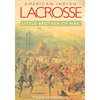 American Indian Lacrosse: Little Brother of War - Paperback