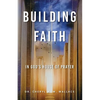 Building Faith In God's House of Prayer - Paperback