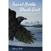 Travel North Black Girl - Paperback
