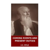 Coming Events and Present Duties - Paperback
