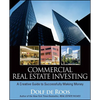 Commercial Real Estate Investing: A Creative Guide to Succesfully Making Money - Paperback