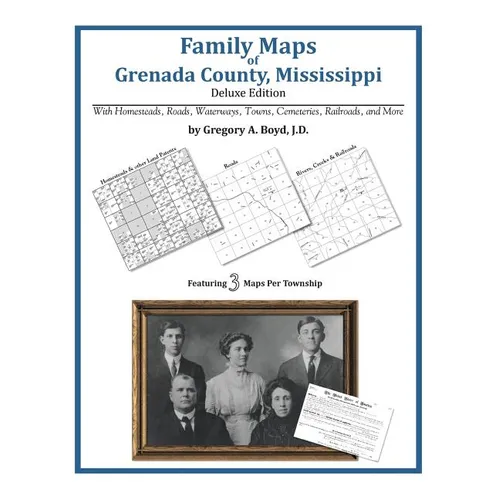 Family Maps of Grenada County, Mississippi - Paperback
