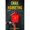 Email Marketing: Convert leads into customers - Paperback