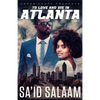 To Love and Die in Atlanta: Vol 1 - Paperback